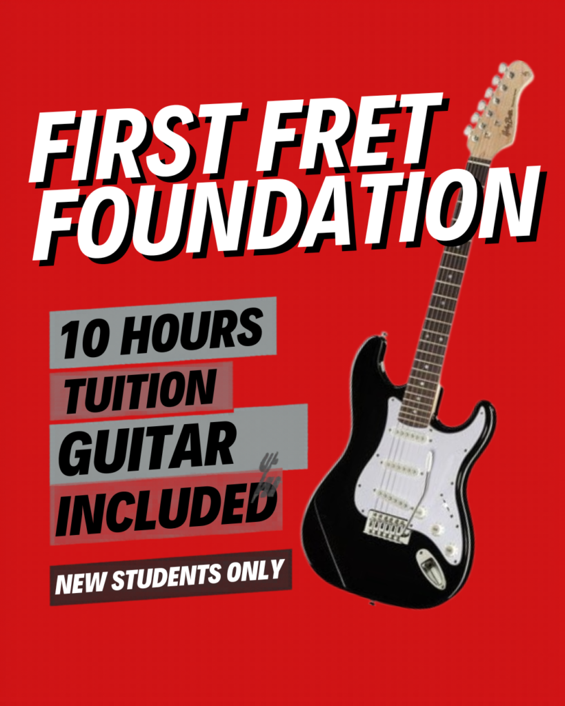 Poster advertising First Fret Foundation 10 hours tuition and guitar included for new students only on a red background with a black guitar