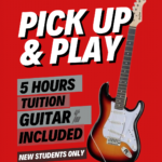 Bright red promotional poster with a sunburst electric guitar and bold white text PICK UP  PLAY and 5 HOURS TUITION INCLUDED for new students